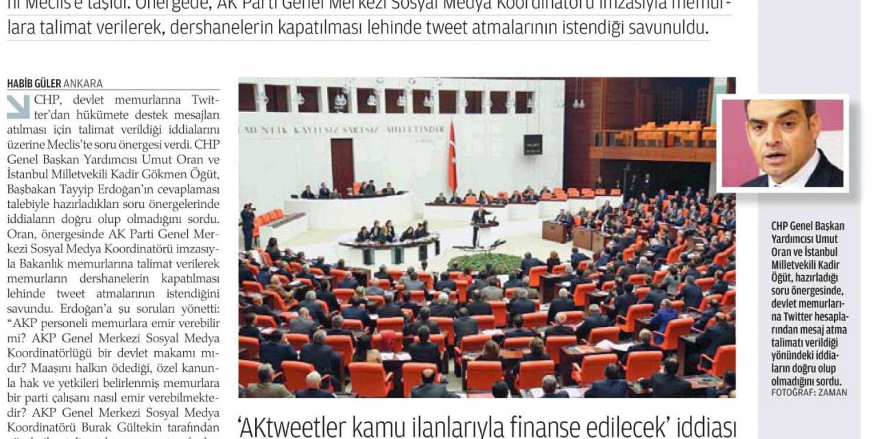 CHP,"memurlara tweet emri" iddialarını Meclis'e taşıdı-Zaman Gazetesi