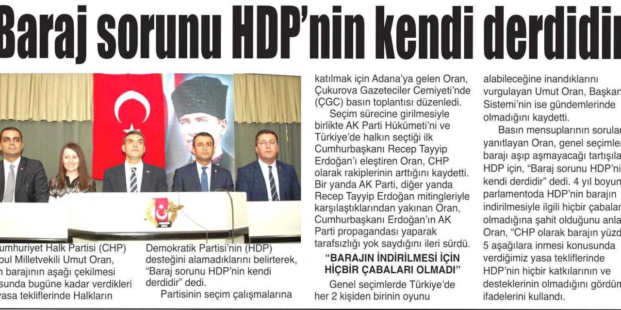 Baraj Sorunu HDP’nin Kendi Derdi – Adana Çukurova Press