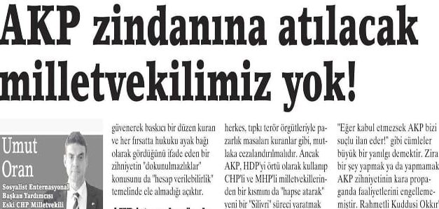 AKP zindanına atılacak  milletvekilimiz yok! Birgün